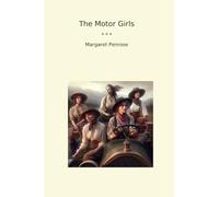 The Motor Girls (Classic Books)