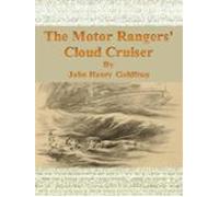 The Motor Rangers Cloud Cruiser (ebook)