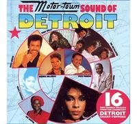 The Motor-Town Sound Of Detroit