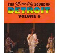 The Motorcity Sound of Detroit Vol. 6