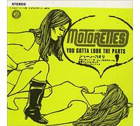 The Motorettes - You Ve Gotta Look the Parts [Vinilo]