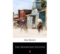 The Mountain Fugitive (ebook)