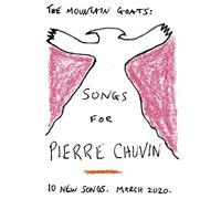 The Mountain Goats - Songs For Pierre Chuvin (Reissue)
