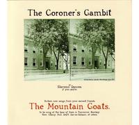 The Mountain Goats - The Coroner'S Gambit
