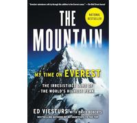 The Mountain: My Time on Everest