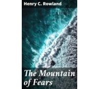The Mountain Of Fears (ebook)
