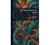 The Mountain of Jade