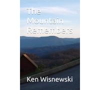 The Mountain Remembers