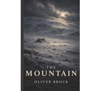 The Mountain (Second Readings)