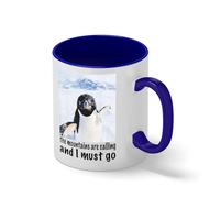 The Mountains Are Calling And I Must Go Funny Penguin Mug - Ironic Meme Coffee Cup - Sarcastic Hiker Gift Blanca taza de café con el borde azul y la manija Mug