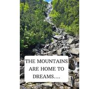 The Mountains Are Home to Dreams - Grid Notebook with Inspirational Cover