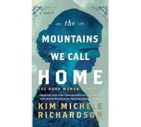 The Mountains We Call Home: The Book Woman's Legacy