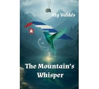 The Mountain's Whisper