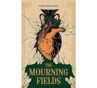 The Mourning Fields