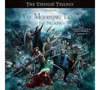 The Mourning Trail: 2 (Vikings! Trilogy)