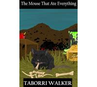 The Mouse that Ate Everything