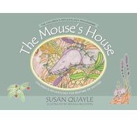 The Mouse's House: Children's Reflexology for Bedtime or Anytime