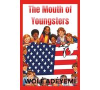 The Mouth Of Youngsters