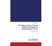 The Movement of Dam Affected People in Radhanagari Tehsil: Second Edition