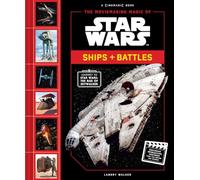 The Moviemaking Magic of Star Wars: Ships & Battles