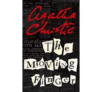 THE MOVING FINGER: For Fans of Miss Marple and Classic British Detective Mysteries: Book 3