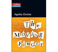 The Moving Finger: Level 5, B2+ (Collins Agatha Christie ELT Readers)