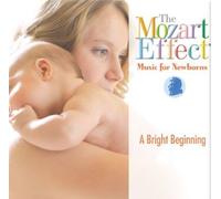 The Mozart Effect: Music for Newborns - A Bright Beginning by Mozart Effect-Music for Newborns (2000-10-03)