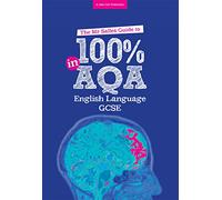 The Mr Salles Guide to 100% in AQA GCSE English Language Exam