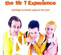 The Mr. T Experience - Revenge Is Sweet, And So Are You [VINYL] [Vinilo]