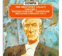 The Mravinsky Legacy: Vol.1 (Bruckner : Symphonie N° 9 / Wagner : Ouverture Tannhäuser)