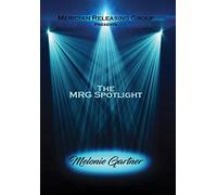 The Mrg Spotlight Collection: Melonie Gartner [USA] [DVD]
