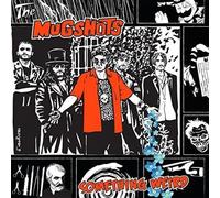 The Mugshots - Something Weird