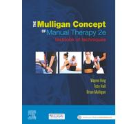 The Mulligan Concept of Manual Therapy: Textbook of Techniques – Elsevier
