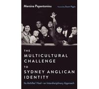 The Multicultural Challenge to Sydney Anglican Identity