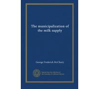 The municipalization of the milk supply