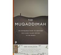 The Muqaddimah: An Introduction to History - Abridged Edition: 13 (Princeton Classics)