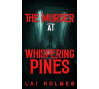 The Murder at Whispering Pines