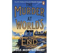 The Murder at World’s End: The gripping new cosy crime mystery and BBC Radio 2 Book Club Pick from the bestselling author (The Stockingham & Pike Detective Series, 1)