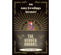 The Murder Awards: A fabulously fun cosy 1930's crime series.: (Amy Rowlings Mysteries Book 3)