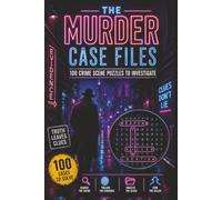 The Murder Case Files: 100 Crime Scene Word Search Puzzles for Mystery Lovers, Detectives, and Puzzle Fans