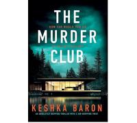 The Murder Club: An absolutely gripping thriller with a jaw-dropping twist: 2 (FBI Agent Susan Parker)