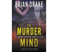 The Murder Mind: A Sam Raven Thriller