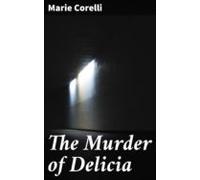 The Murder Of Delicia (ebook)