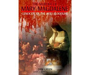 The Murder of Mary Magdalene: Genocide of the Holy Bloodline [USA] [DVD]