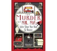 The Murder of Mr. Ma: 1 (A Dee and Lao Mystery)