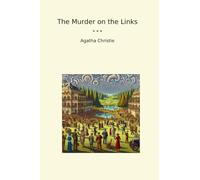 The Murder on the Links (Classic Books)