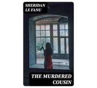 The Murdered Cousin (ebook)