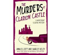 The Murders at Clarion Castle: A Homefront Sleuths Mystery (The Homefront Sleuths Cozy Mystery Series)