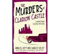 The Murders at Clarion Castle: A Homefront Sleuths Mystery (The Homefront Sleuths Cozy Mystery Series)