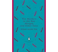 The Murders in the Rue Morgue and Other Tales (The Penguin English Library)